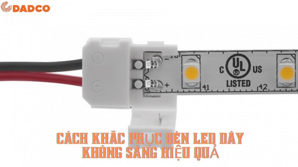cach-khac-phuc-den-led-day-khong-sang